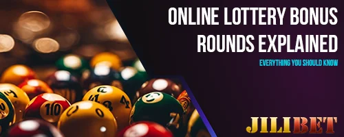Online Lottery Bonus Rounds Explained: Everything You Should Know